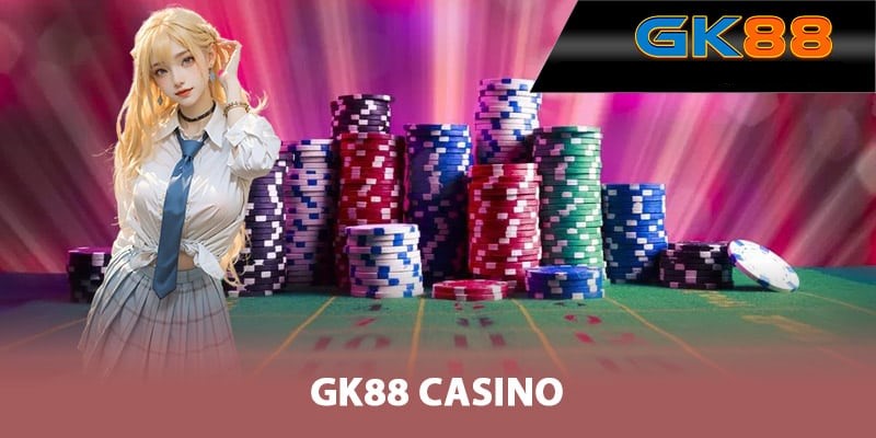 casino gk88