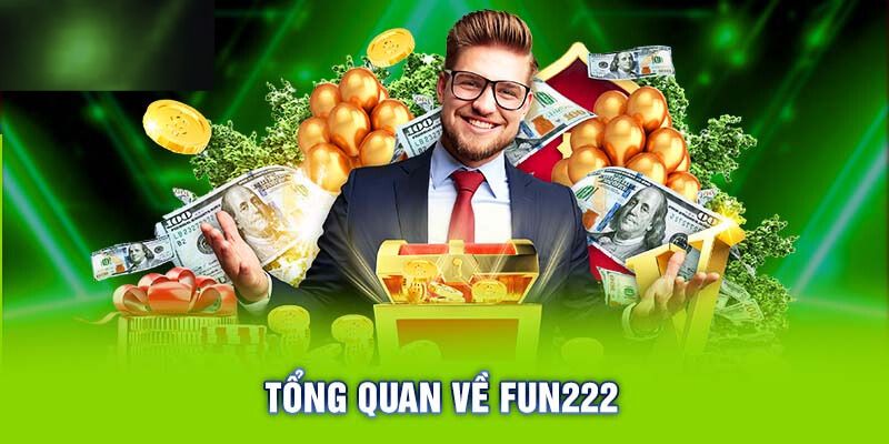 Giới thiệu về nhà cái Fun222